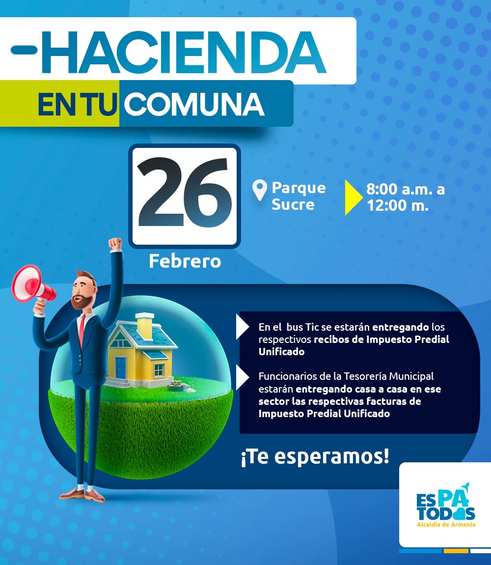 Hacienda en tu Comuna llega al parque Sucre mañana sábado 26 de febrero