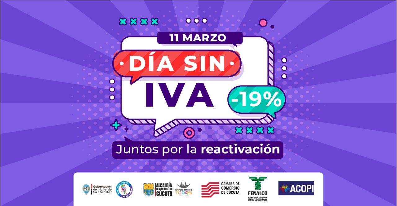 ALCALDÍA DE CÚCUTA DECRETA MEDIDAS PARA EL DÍA SIN IVA DEL 11 DE MARZO »