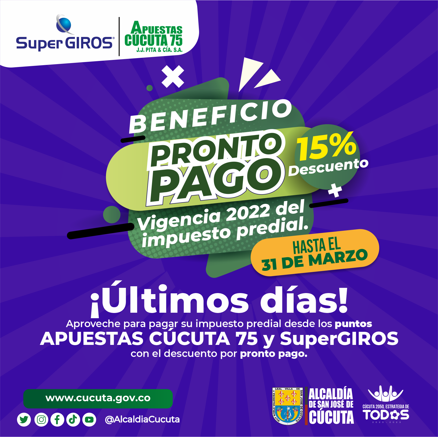 APROVECHE LOS ÚLTIMOS DÍAS DEL DESCUENTO POR PRONTO PAGO EN LOS PUNTOS DE APUESTAS CÚCUTA 75 »