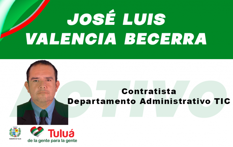 José Luis Valencia Becerra