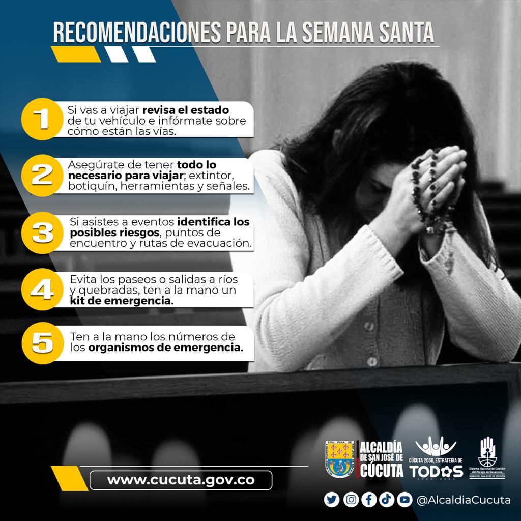 ALCALDÍA DE CÚCUTA HACE RECOMENDACIONES A LA CIUDADANÍA DURANTE LA SEMANA SANTA »