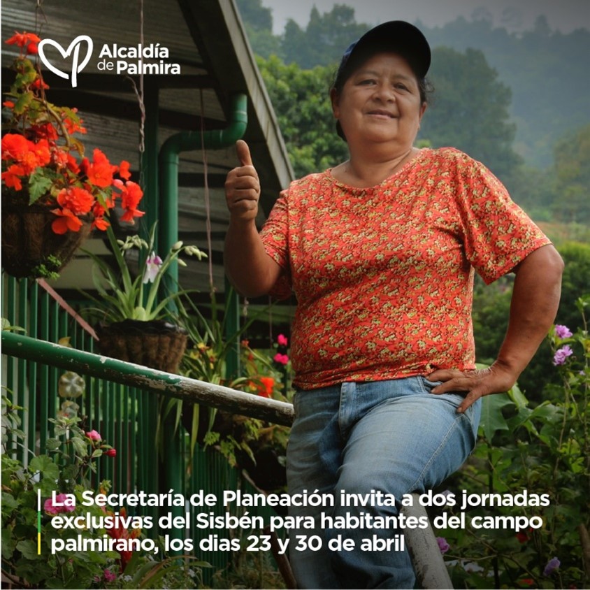 Los sábados 23 y 30 de abril, habrá atención exclusiva del Sisbén para población rural de Palmira
