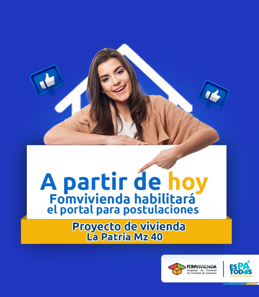 A partir de hoy, Fomvivienda habilitará el portal para postulaciones al proyecto de vivienda La Patria Mz 40