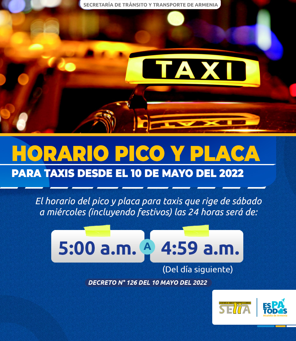 Conozca el nuevo horario de pico y placa para taxis en Armenia