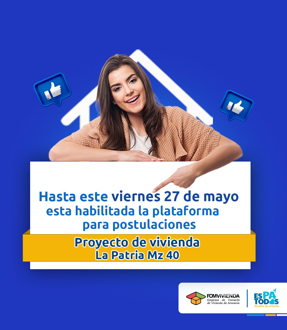 Hasta hoy se recibirán postulaciones para el proyecto de vivienda La Patria Mz 40
