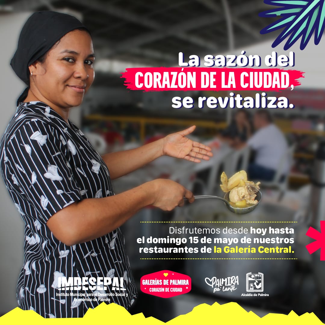 “La sazón del corazón de la ciudad se revitaliza”: Una invitación a apoyar los restaurantes de la galería