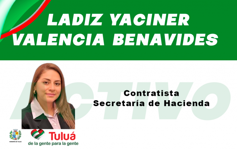 Ladiz Yaciner Valencia Benavides