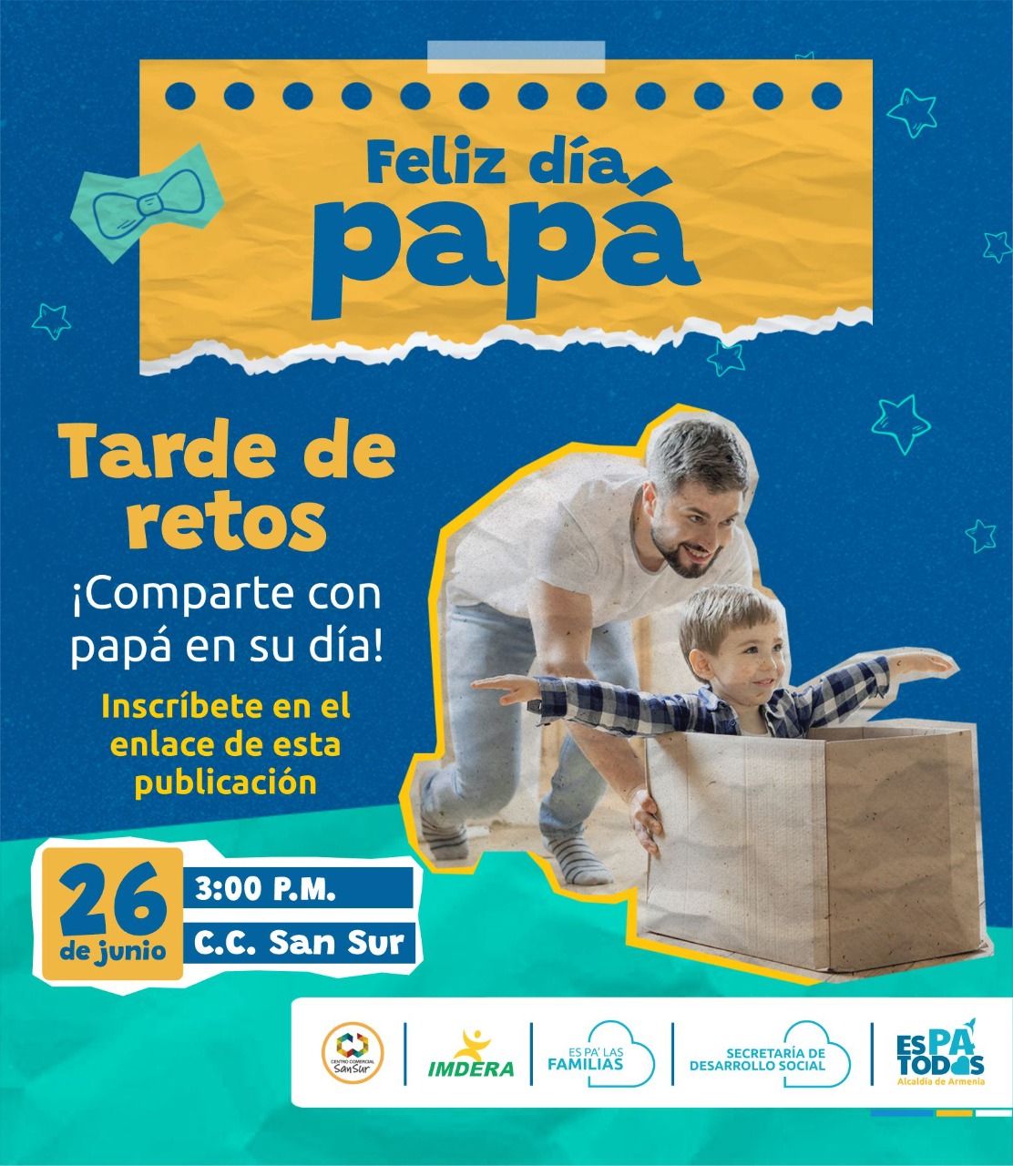 ¡Papá, queremos festejar contigo! Alcaldía celebrará el Día del Padre el próximo domingo en el centro comercial San Sur