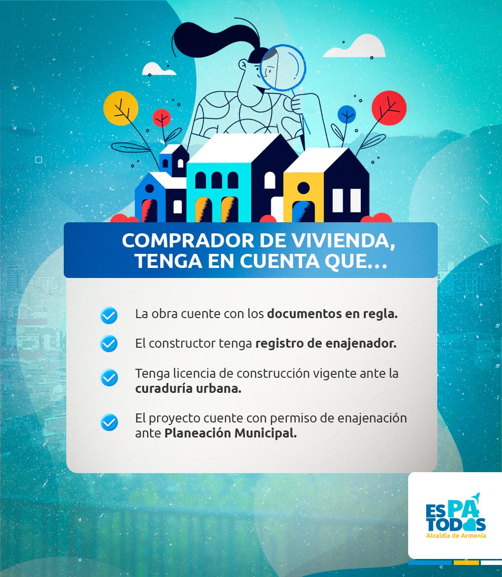 Planeación invita a compradores de vivienda a verificar legalidad del proyecto antes de invertir