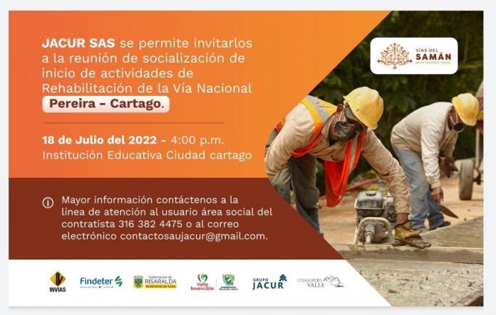 Socialización de rehabilitación de la vía nacional Pereira – Cartago