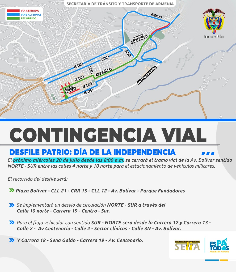 ¡Evite trancones! Contingencia vial por desfile militar del 20 de julio